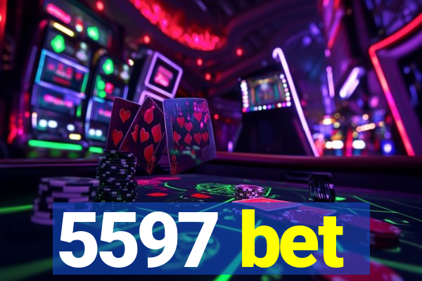 5597 bet
